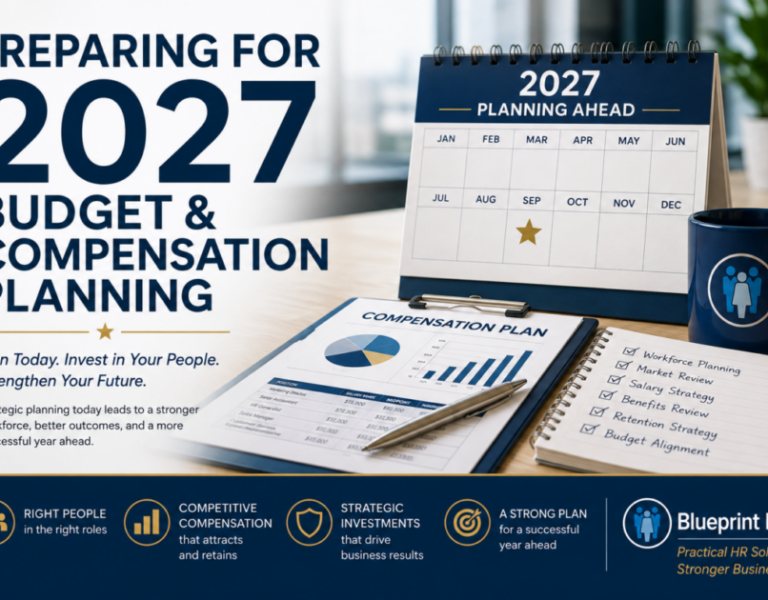 2027 budget and compensation planning for employers – Blueprint HRM